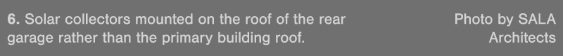 6  Solar collectors mounted on the roof of the rear  Photo by SALA garage rather than the primary building roof  Arch   