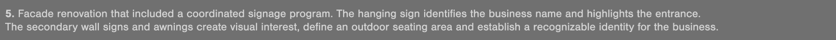 5  Facade renovation that included a coordinated signage program  The hanging sign identifies the business name and h   