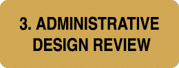 3  Administrative Design review